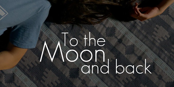 To the Moon and Back